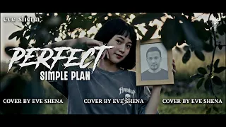 perfect simple plan cover by eve shena eveshenaofficial simpleplan cover