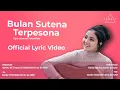 Download Lagu Bulan Sutena - Terpesona (Official Lyric Video)