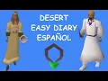 OSRS Desert EASY Diary Espanol