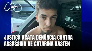 Justiça acata denúncia contra assassino de Catarina Kasten em SC