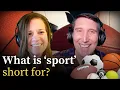 Which was the original 'football'? | SPORTS WORDS
