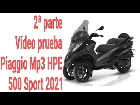 Download MP3 (2) Piaggio mp3 500 hpe Sport  Advanced Vídeoprueba