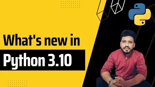 What s New In Python 3 10