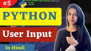 How to Take User Input in Python Hindi