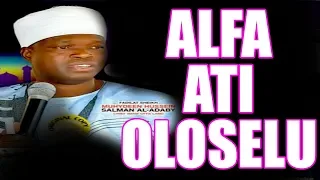 oloselu ati alfa fadilatu sheikh muyideen salman cheif imam offa agba 