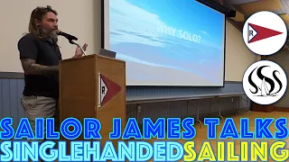 Sailor James Talks about Solo Sailing for the Singlehanded Sailing Society at Richmond Yacht Club