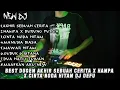 Download Lagu DUGEM AKHIR SEBUAH CERITA ||  DJ HAMPA X DJ CINTA NODA HITAM NEW (DJDEFU)