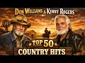 Lagu Don Williams, Kenny Rogers Greatest Hits Collection Full Album 2026 ⭐Top 50 Country Hits of All Time