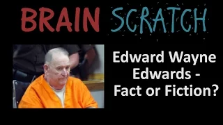 BrainScratch Edward Wayne Edwards - Fact or Fiction