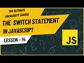 JavaScript Switch Statement switch case statement JavaScript Tutorial