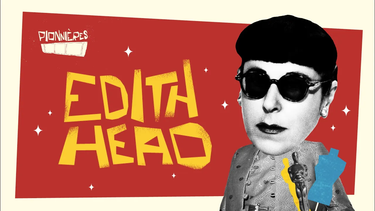 EDITH HEAD, DES COSTUMES À PIXAR - PIONNÈRES - ÉPISODE 5