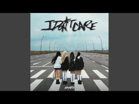 Video Thumbnail: I DONT CARE
