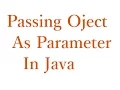 Java Pass Object as a Parameter