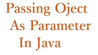 Java Pass Object as a Parameter