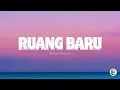 Download Lagu Ruang Baru - Bersena Bestandhi // Lirik Lagu