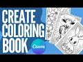 How to make coloring book in Canva Step by step in 2026