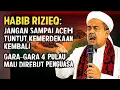Download Lagu Habib Rizieq: Jangan Sampai Aceh Tuntut Kemerdekaan Lagi Karena 4 Pulau Direbut!