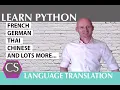 LANGUAGE TRANSLATION PART 2 Translate words with Python or let the user select their language