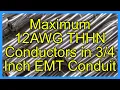 Maximum 12AWG THHN Conductors in Inch EMT Conduit