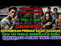 Download Lagu KELOMPOK PREMAN TIDAK TAU BAHWA PEMILIK WARUNG ADALAH ORANG PALING DI TAKUTI DI PASAR TANAH ABANG