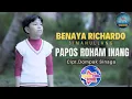 Download Lagu BENAYA RICHARDO SIMANULLANG || PAPOS ROHAM INANG ll LAGU POP BATAK (OFFICIAL MUSIC VIDEO)