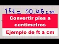 Como pasar PIES a cm ft a CENTIMETROS