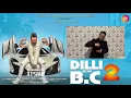 Dilli Se Hu Bc - 2 * 31st Jan 2020