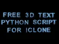 Free Python 3D Text Speller for IClone