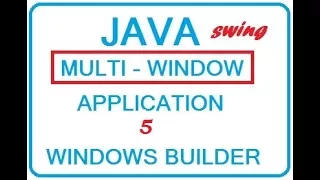 SIMPLE - Java Windows Multi Windows application 5