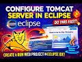 Install Configure Apache Tomcat in Eclipse IDE 2026 Configure Tomcat Web Server in Eclipse