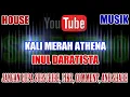 Download Lagu Karaoke Dj KN7000 Tanpa Vokal | Kali Merah Athena - Inul Daratista HD