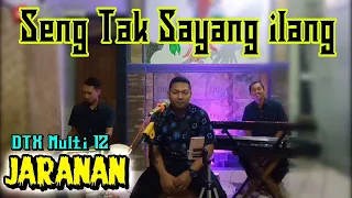 Download Seng Tak Sayang ilang cover Koplo Jaranan MP3