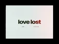 Umair, Talha Anjum - love lost (Official Audio)