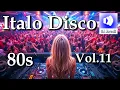 Download Lagu Italo Disco Hits Vol.11 Mix - DJ Jarecki Przeboje z lat 80-tych