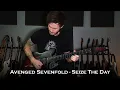 Download Lagu Avenged Sevenfold - Seize The Day (Guitar Cover + All Solos / One Take)