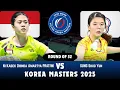 {R32-WS} Ni Kadek Dhinda Amartya Pratiwi (INA) vs Sung Shuo Yun (TPE) - Badminton Korea Masters 2025