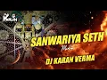 Download Lagu सांवरिया सेठ Mashup | Ujjain Dhol Mix | Dj Karan Verma