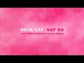 Doja Cat - Say So (Jax Jones Midnight Snack Remix) (Official Audio)