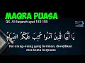 Download Lagu Tilawatil Qur'an dan Terjemah Surat Al-Baqarah ayat 183-185 | Maqra Puasa Ramadhan