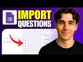 How to Import Questions Into Google Forms Tutorial 2026