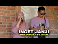 Download Lagu INGET JANJI LAGU SASAK BAPER NIA DIRGHA FT RIAN MODJOE IRAMA DOPANG