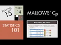 Statistics 101 Multiple Regression Mallows Cp