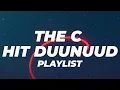 Lagu THE C - HIT DUUNUUD LYRICS PLAYLIST
