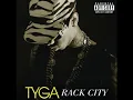 tyga-rack city dirty