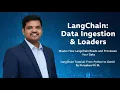 LangChain Tutorial Data Ingestion Document Loaders From Python to GenAI