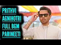Download Lagu Prithvi Agnihotri Full BGM | Parineeti | Ep 1056, 1052, 1040
