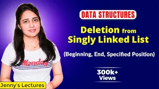 2 6 Deletion of a node from Linked List from beginning end specified position DSA Tutorials