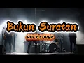 Lagu Suffi Isme - Bukun Suratan (Cover)
