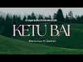 Download Lagu Marcolize - Ketu Bai Ft Switch (Official Audio)