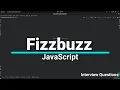 Fizzbuzz Interview Question in JavaScript